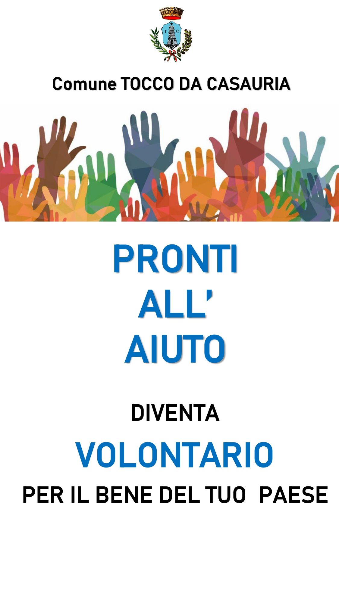 pronti all'aiuto........ diventa VOLONTARIO ............. per il bene del tuo paese